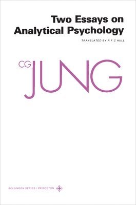 bokomslag Collected Works of C.G. Jung, Volume 7: Two Essays in Analytical Psychology