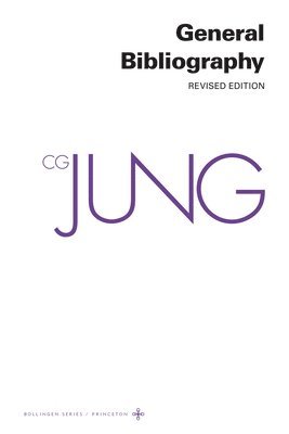 The Collected Works of C.G. Jung: v. 19 General Bibliography 1