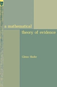 bokomslag A Mathematical Theory of Evidence
