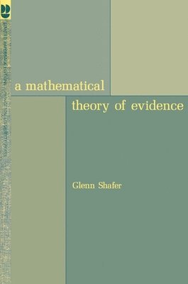 A Mathematical Theory of Evidence 1