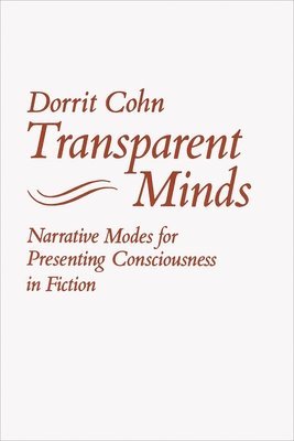 Dorrit Claire Cohn - Transparent Minds, Häftad