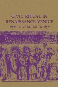 bokomslag Civic Ritual in Renaissance Venice