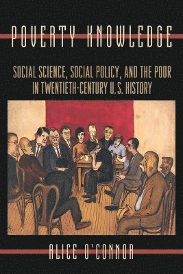 Alice O'Connor - Poverty Knowledge, Häftad