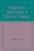 Harald Niederreiter - Algebraic Geometry in Coding Theory, Häftad