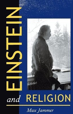 bokomslag Einstein and Religion