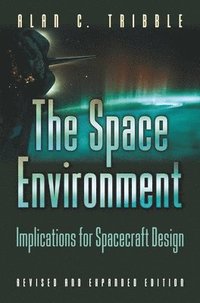 bokomslag The Space Environment