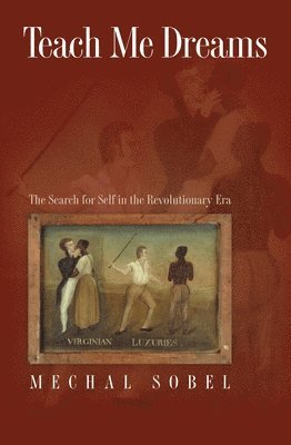 Mechal Sobel - Teach Me Dreams, Häftad