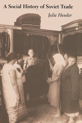 bokomslag Social History of Soviet Trade