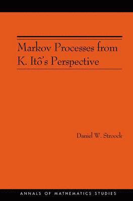 bokomslag Markov Processes from K. It's Perspective (AM-155)