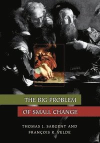 bokomslag The Big Problem of Small Change