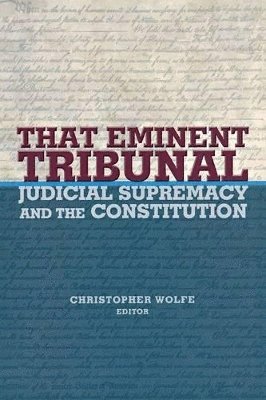 Christopher Wolfe - That Eminent Tribunal, Häftad