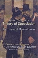 Louis Bachelier's Theory of Speculation 1