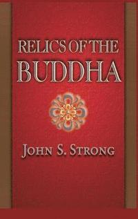 bokomslag Relics of the Buddha