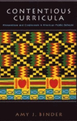 Amy Binder - Contentious Curricula, Häftad