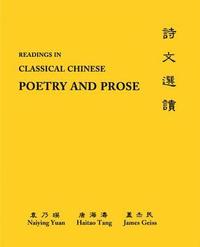 bokomslag Readings in Classical Chinese Poetry and Prose