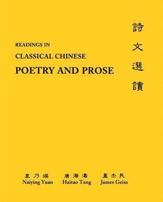 Readings in Classical Chinese Poetry and Prose 1
