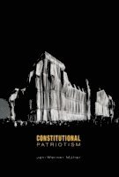 Jan-Werner Müller - Constitutional Patriotism, Inbunden
