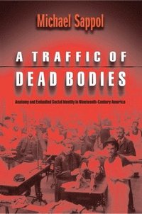 bokomslag A Traffic of Dead Bodies