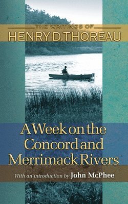 A Week on the Concord and Merrimack Rivers 1