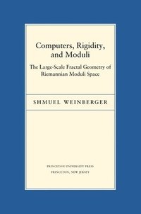 bokomslag Computers, Rigidity, and Moduli