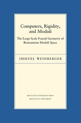 bokomslag Computers, Rigidity, and Moduli