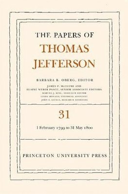 bokomslag The Papers of Thomas Jefferson, Volume 31