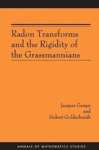 bokomslag Radon Transforms and the Rigidity of the Grassmannians