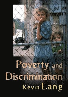 bokomslag Poverty and Discrimination