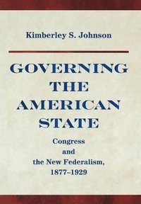 bokomslag Governing the American State