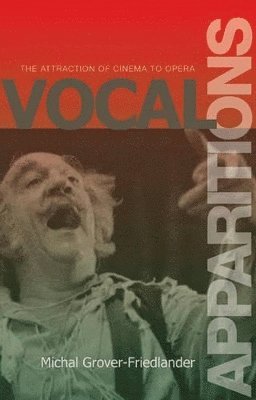 Michal Grover-Friedlander - Vocal Apparitions, Inbunden
