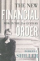 Robert J. Shiller - New Financial Order, Häftad