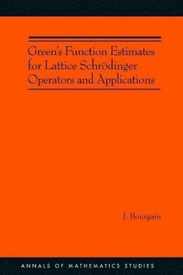 bokomslag Green's Function Estimates for Lattice Schrdinger Operators and Applications