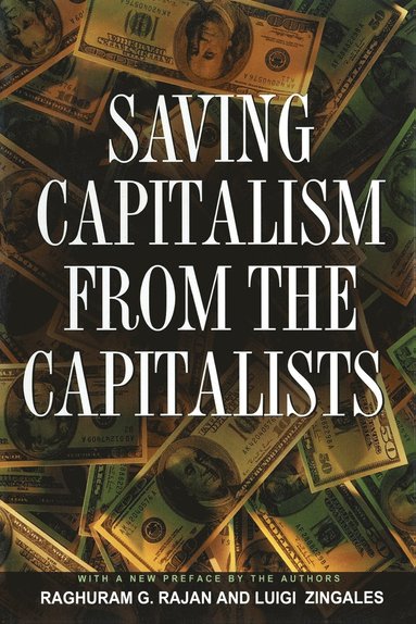 bokomslag Saving Capitalism From The Capitalists