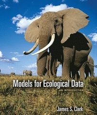 bokomslag Models for Ecological Data