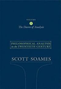bokomslag Philosophical Analysis in the Twentieth Century, Volume 1