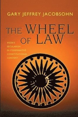 Gary Jeffrey Jacobsohn - Wheel of Law, Häftad