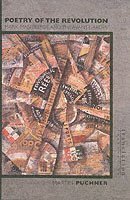 Martin Puchner - Poetry of the Revolution, Häftad