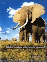 Statistical Computation for Environmental Sciences in R