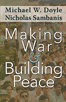 Michael W. Doyle, Nicholas Sambanis - Making War and Building Peace, Häftad