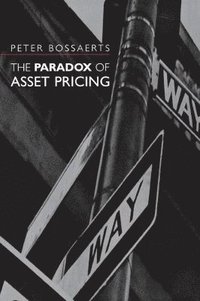 bokomslag The Paradox of Asset Pricing