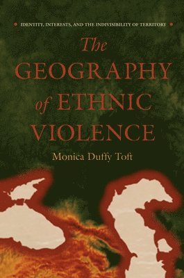 bokomslag The Geography of Ethnic Violence