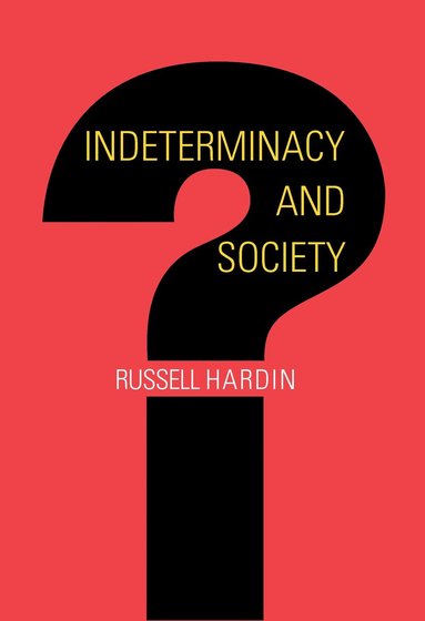 bokomslag Indeterminacy and Society