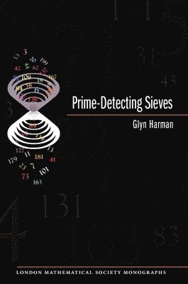 Prime-Detecting Sieves (LMS-33) 1