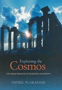 bokomslag Explaining the Cosmos