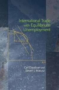 bokomslag International Trade with Equilibrium Unemployment