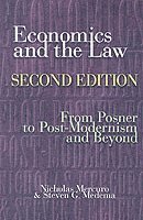 Nicholas Mercuro, Steven G. Medema - Economics and the Law, Häftad