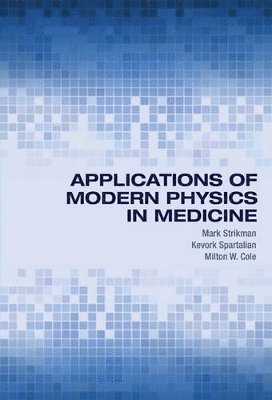 Applications of Modern Physics in Medicine 1