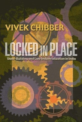 Vivek Chibber - Locked in Place, Häftad