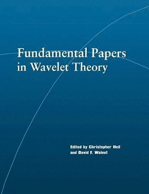 Fundamental Papers in Wavelet Theory 1