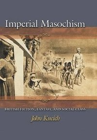 bokomslag Imperial Masochism